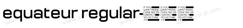 equateur regular字体转换
